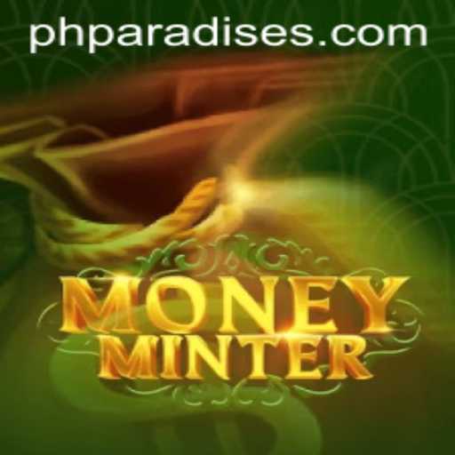 Exploring MoneyMinter in the Realm of PHPARADISE